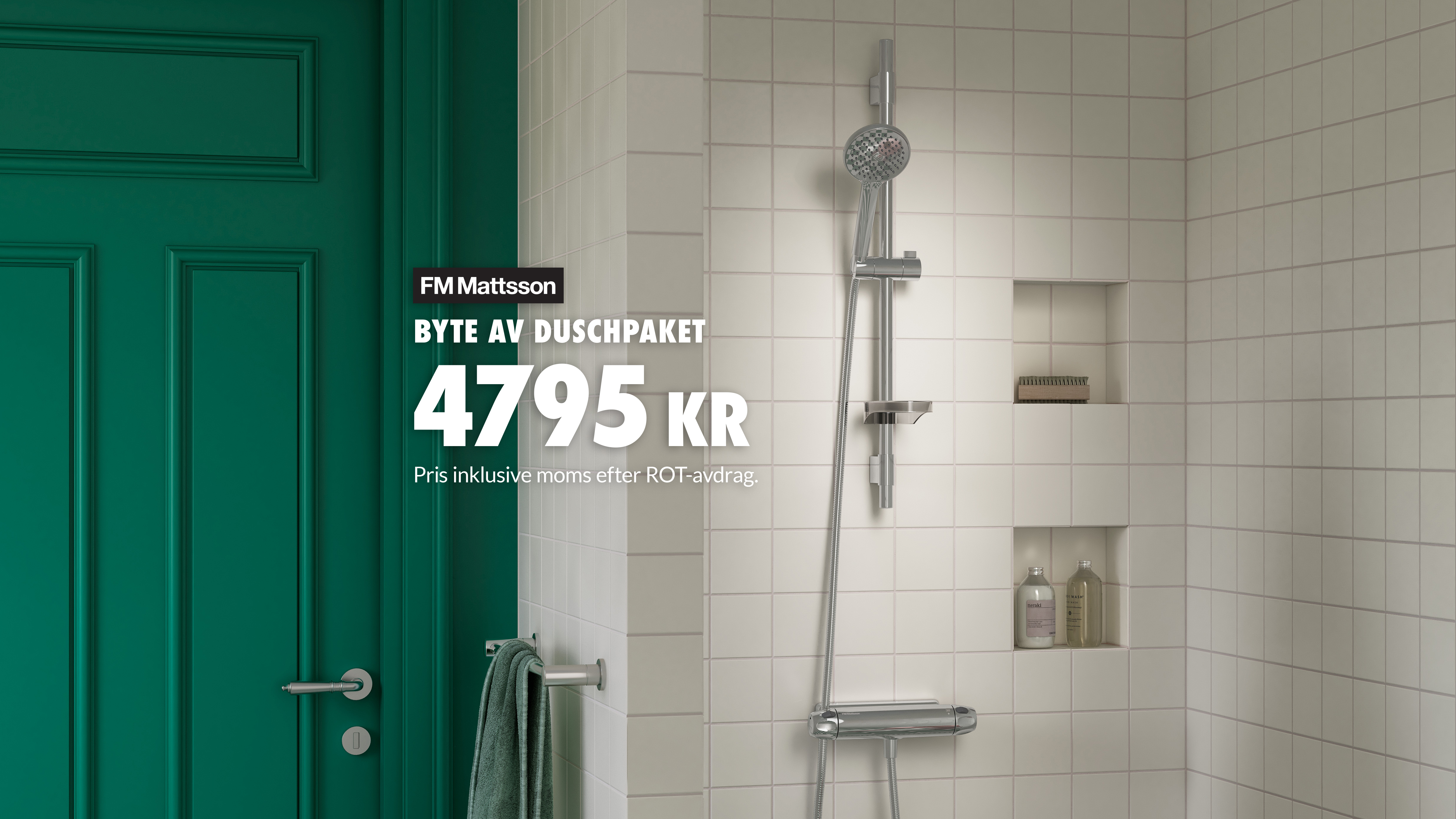 Byte och installation av duschpaket till fast pris i Kristianstad