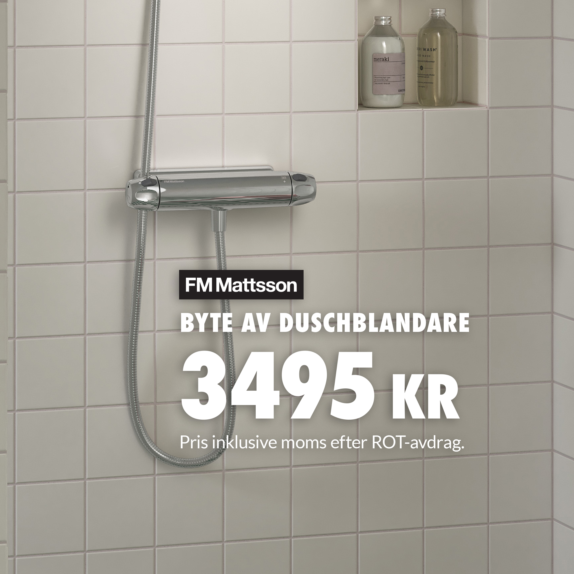 Byte och installation av duschblandare till fast pris i Kristianstad